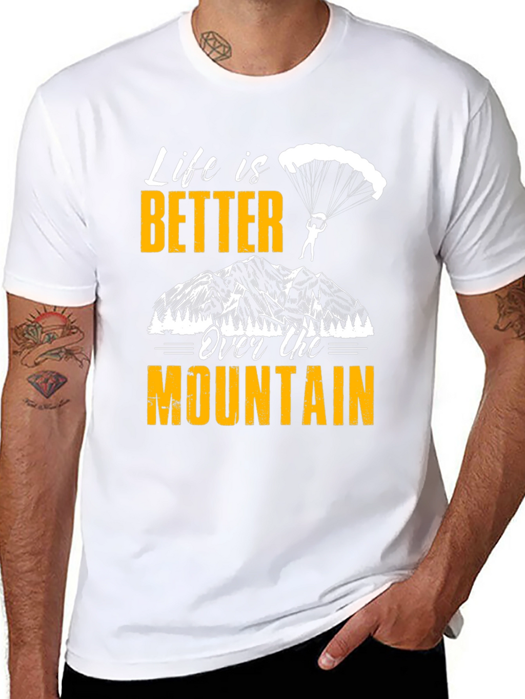 Life is Better Over the Mountain T-Shirt