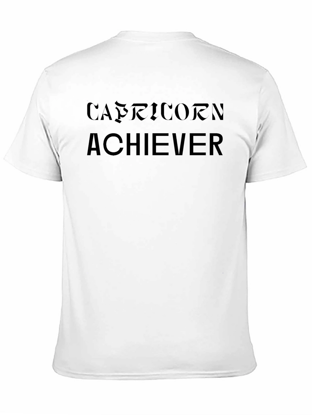 Capricorn Achiever T-Shirt - Zodiac Tee