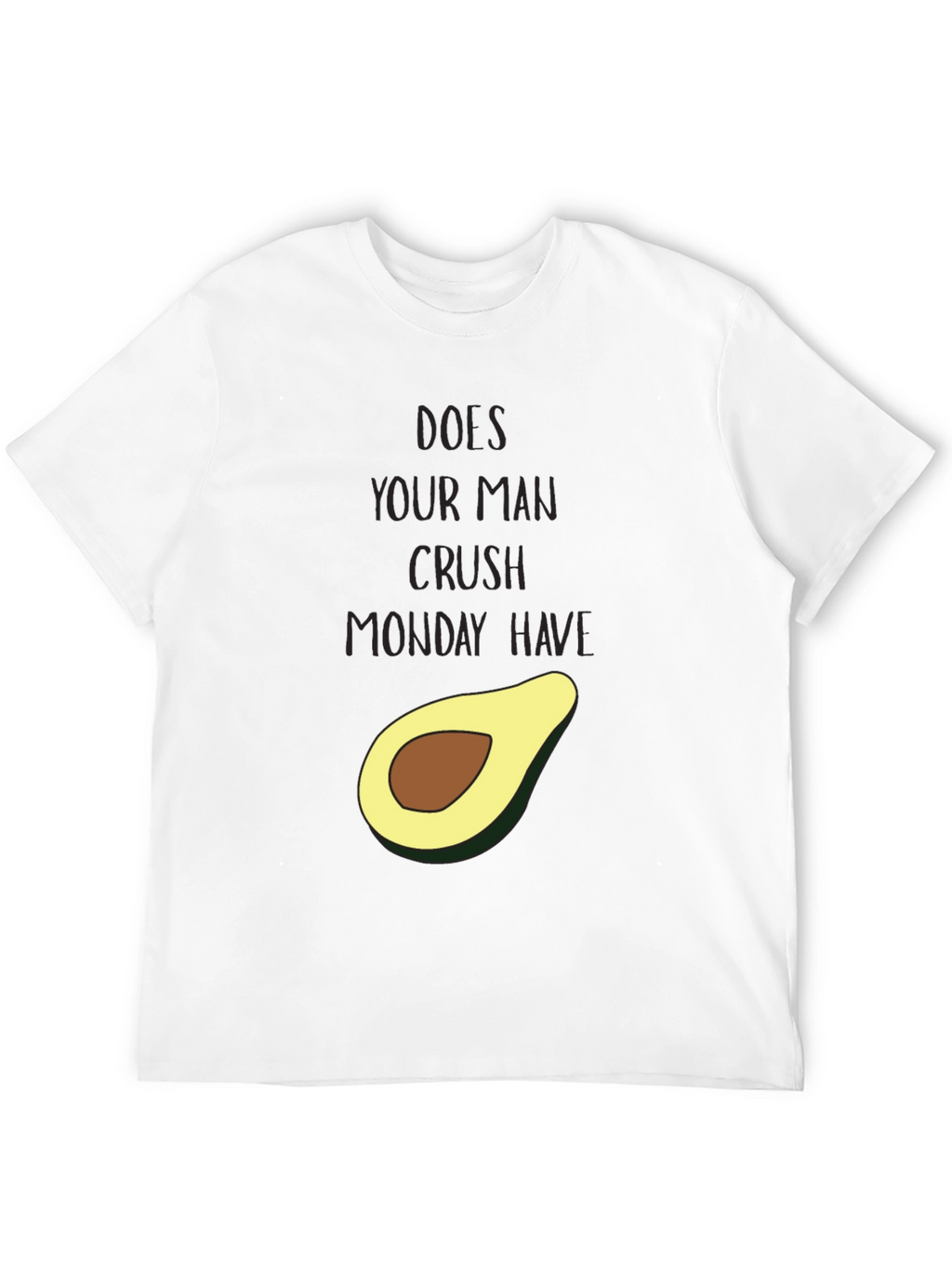 Avocado Crush Monday Graphic Tee - Funny Unisex T-Shirt