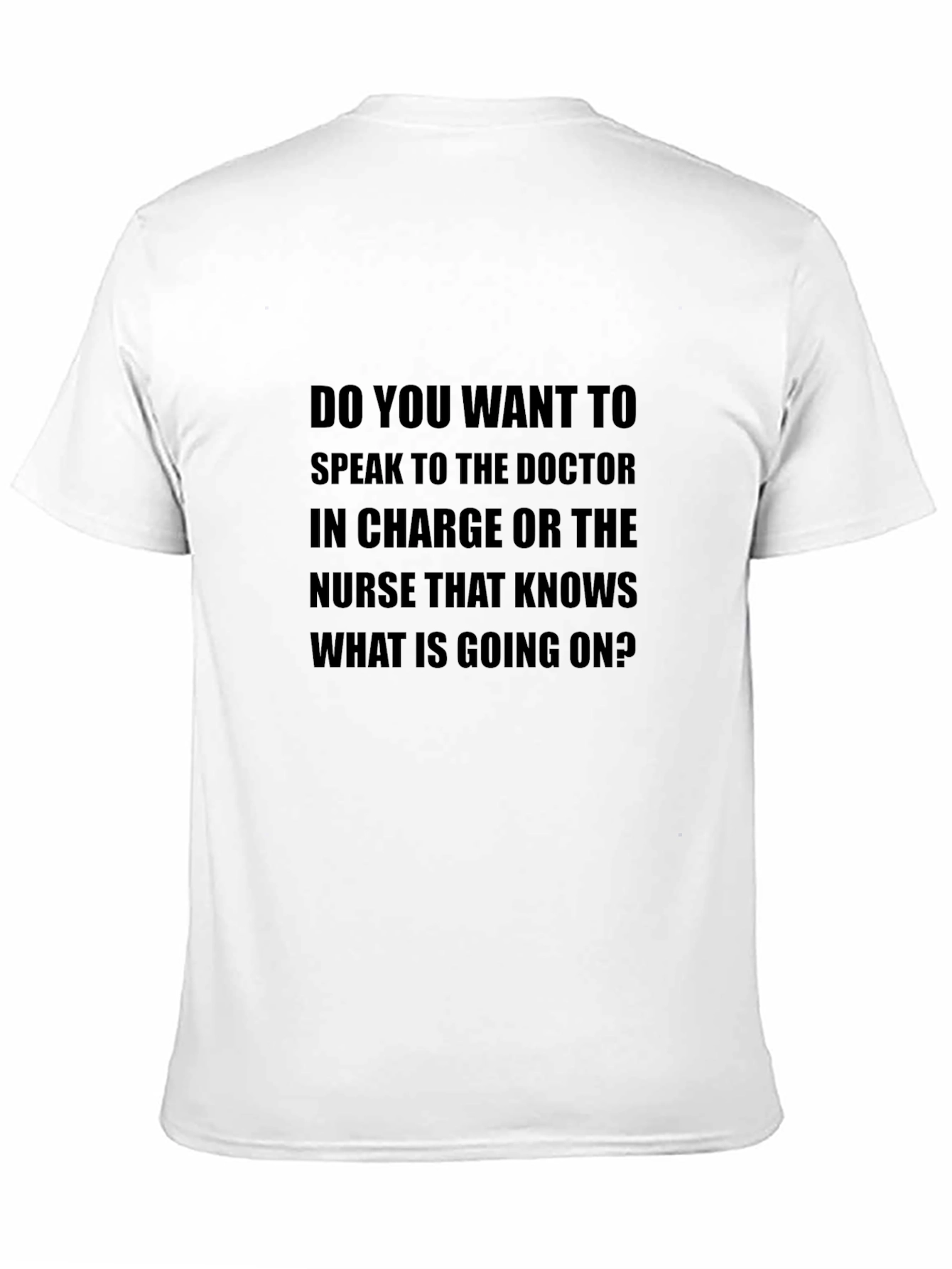 Funny Doctor/Nurse T-Shirt