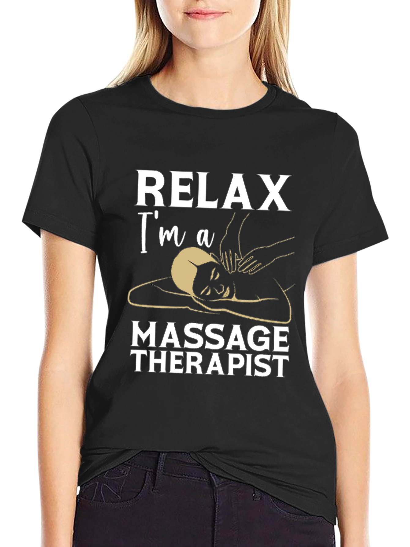 Relax Im A Massage Therapist Black T-Shirt