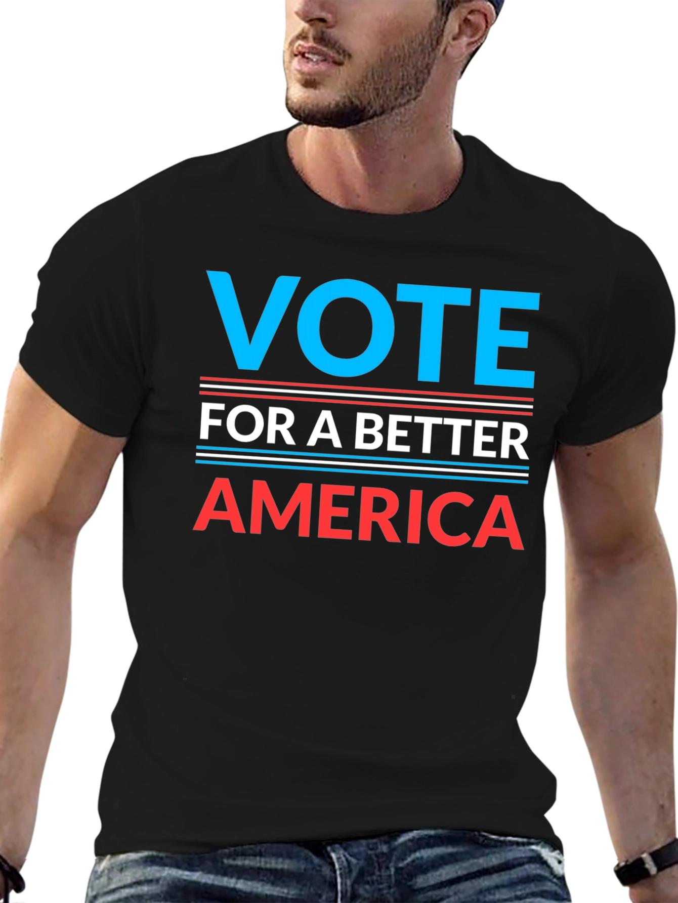 Vote For a Better America T-Shirt