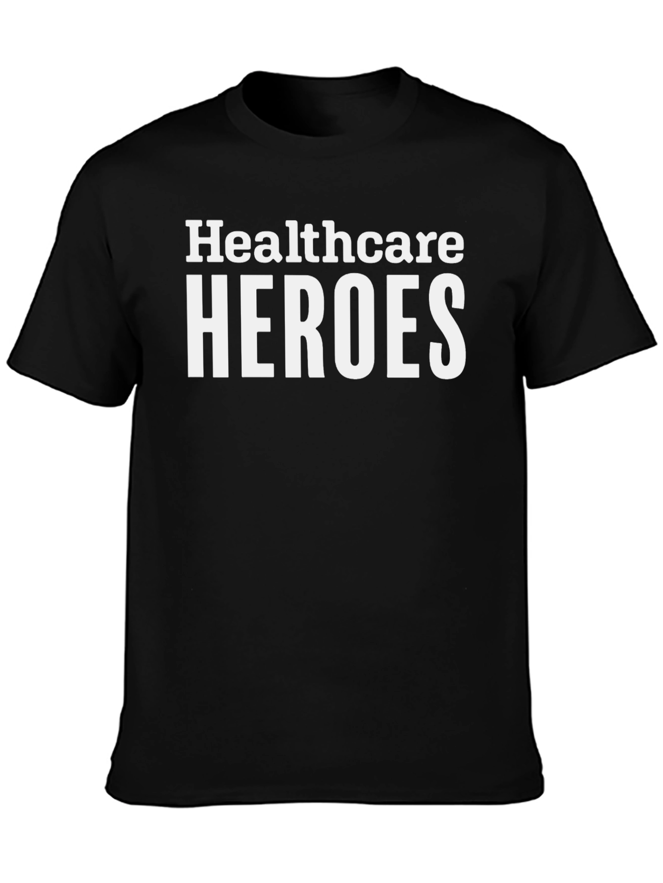 Healthcare Heroes Graphic Tee - Essential Worker Shirt
