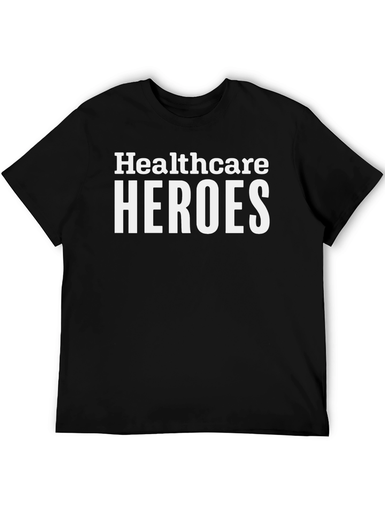 Healthcare Heroes Graphic Tee - Essential Worker Shirt