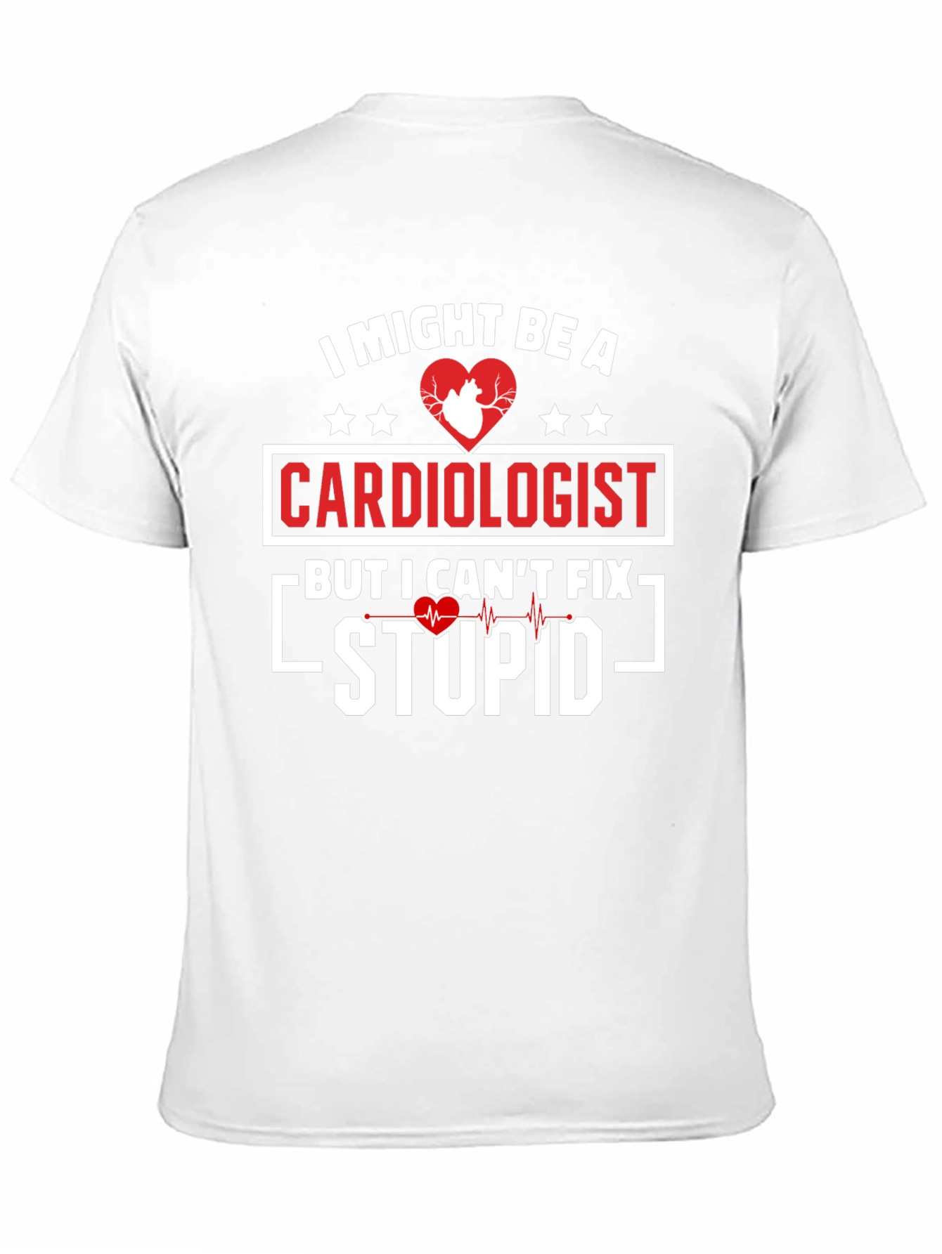 Cardiologist Humor Graphic T-Shirt