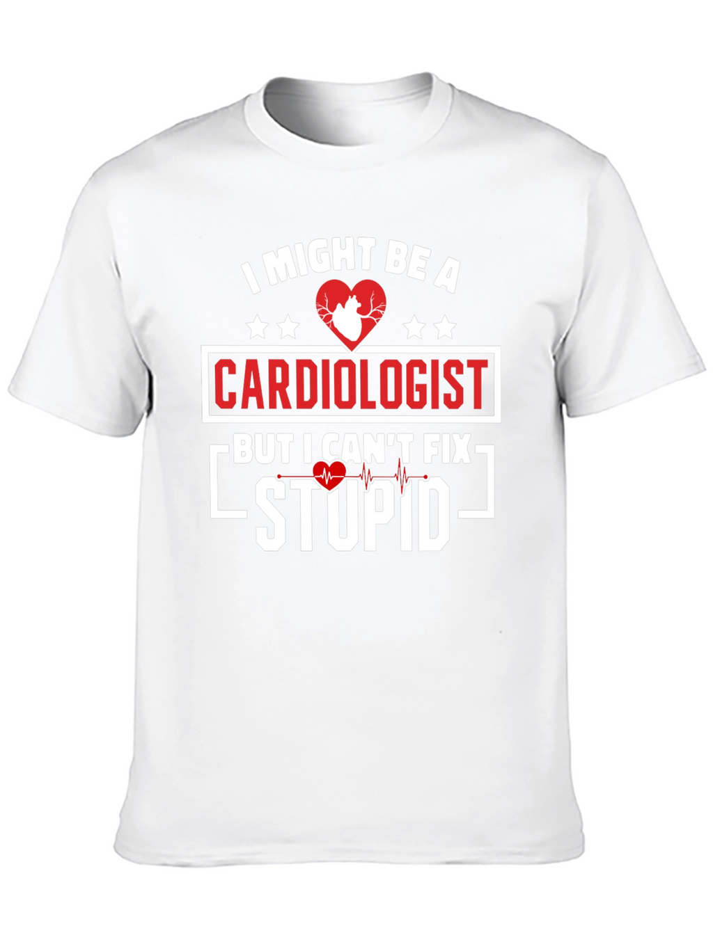 Cardiologist Humor Graphic T-Shirt
