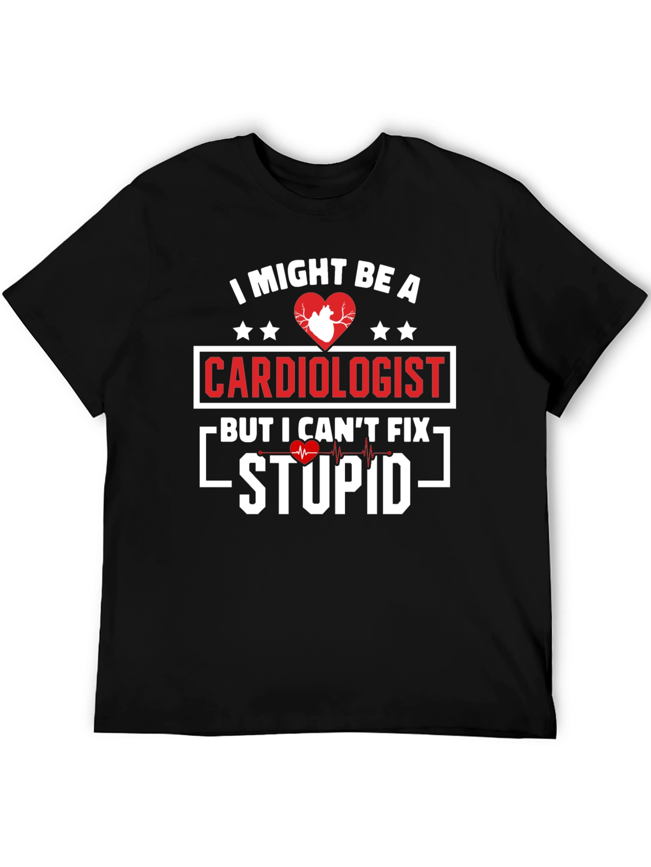 Cardiologist Humor Graphic T-Shirt