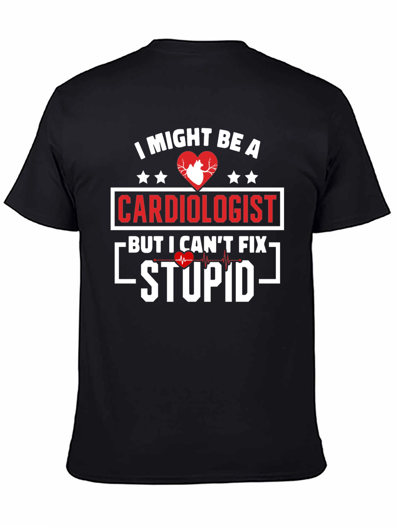 Cardiologist Humor Graphic T-Shirt