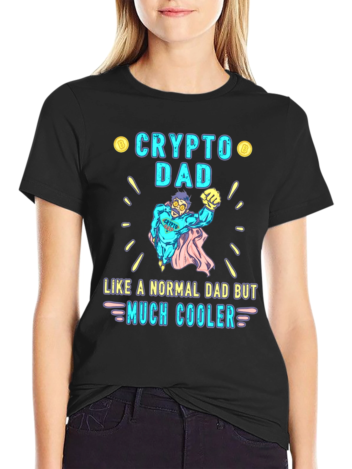 Crypto Dad T-Shirt - Like A Normal Dad But Much Cooler!