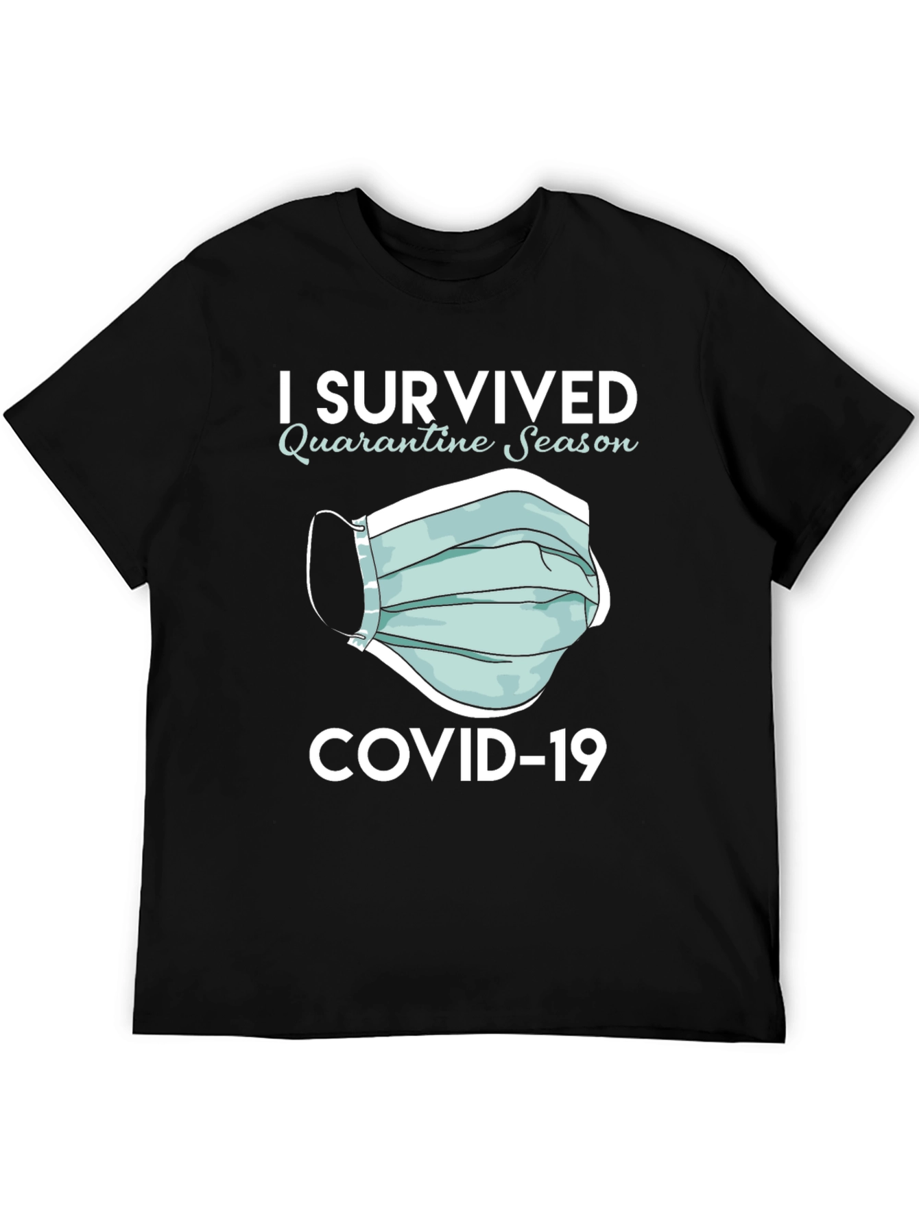 I Survived Quarantine Season COVID-19 T-Shirt