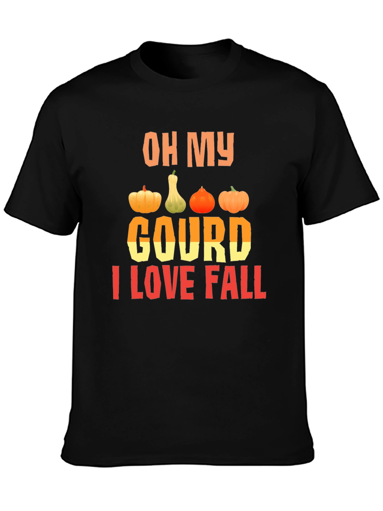 Oh My Gourd I Love Fall T-Shirt