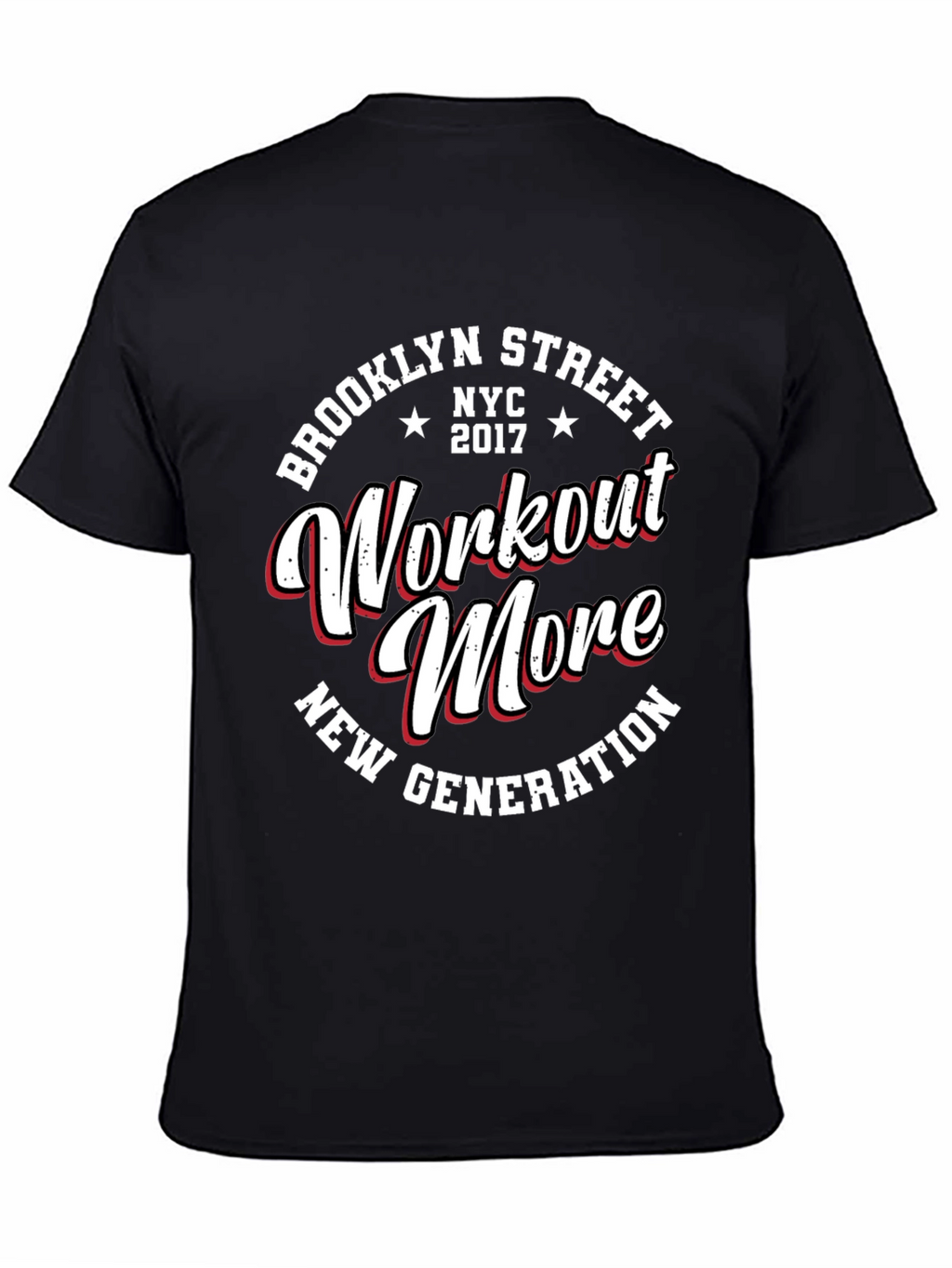 Brooklyn Street Workout More Black Graphic T-Shirt