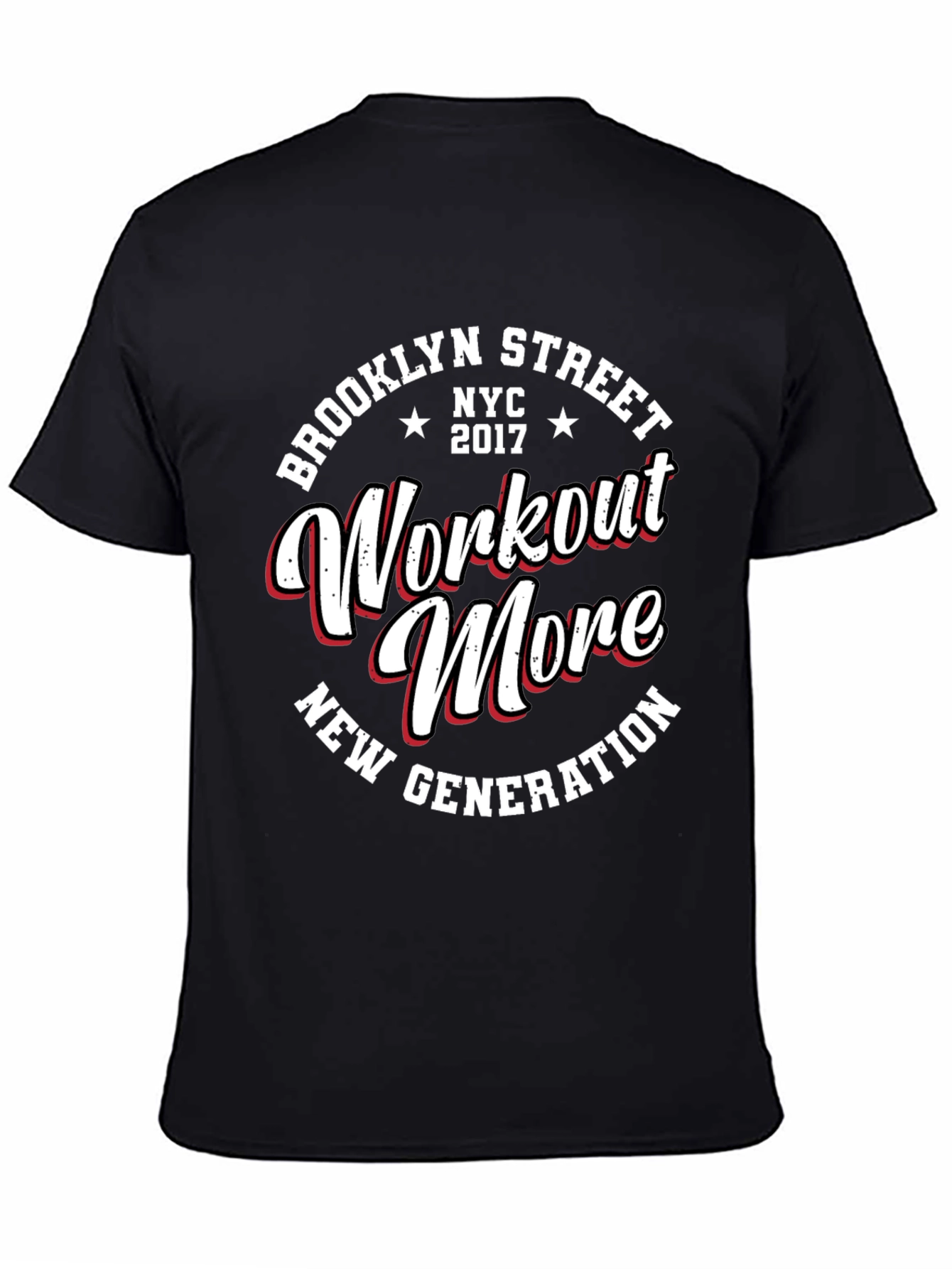 Brooklyn Street Workout More Black Graphic T-Shirt