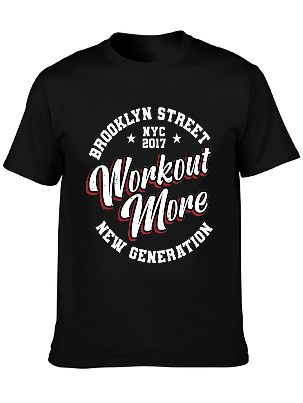 Brooklyn Street Workout More Black Graphic T-Shirt