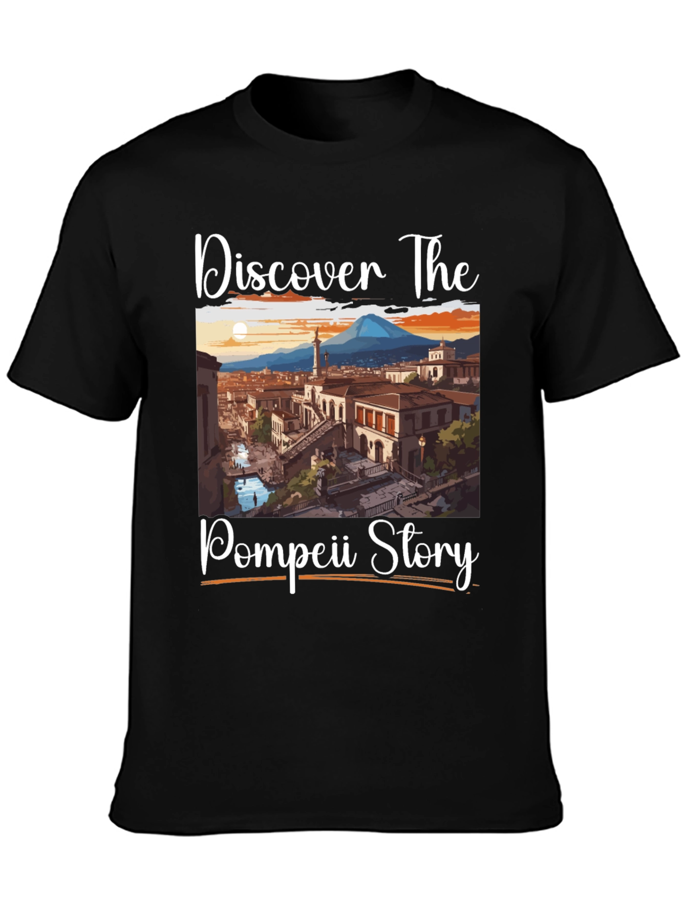 Pompeii Story T-Shirt: Discover The Past
