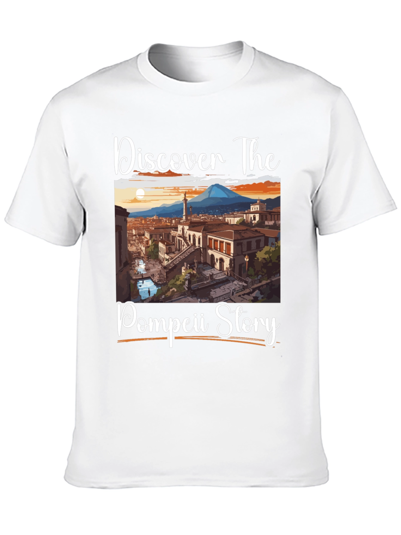 Pompeii Story T-Shirt: Discover The Past