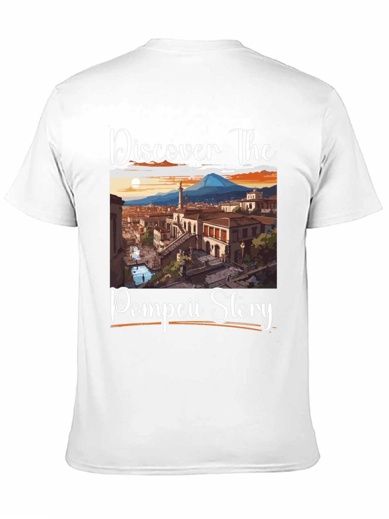 Pompeii Story T-Shirt: Discover The Past