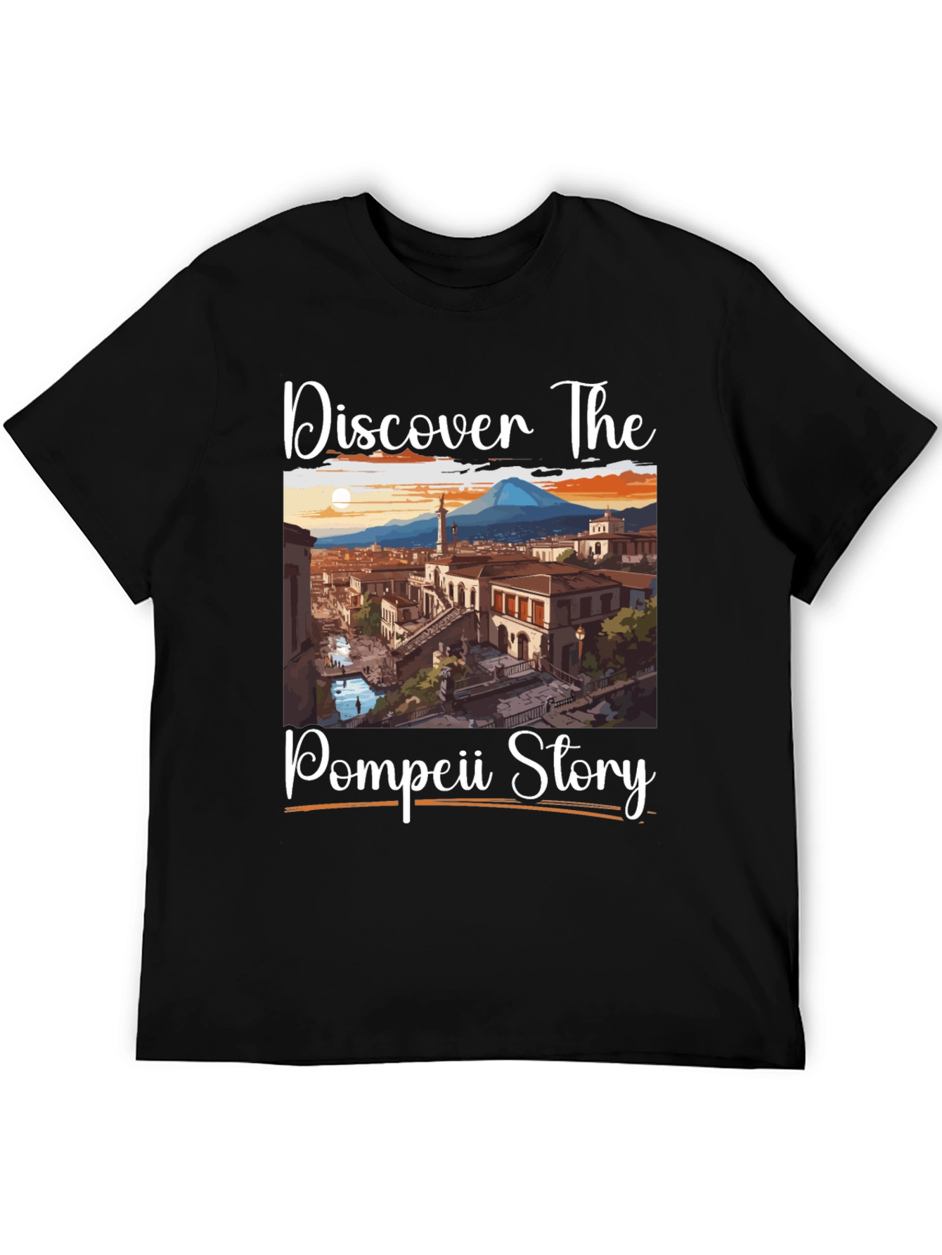 Pompeii Story T-Shirt: Discover The Past