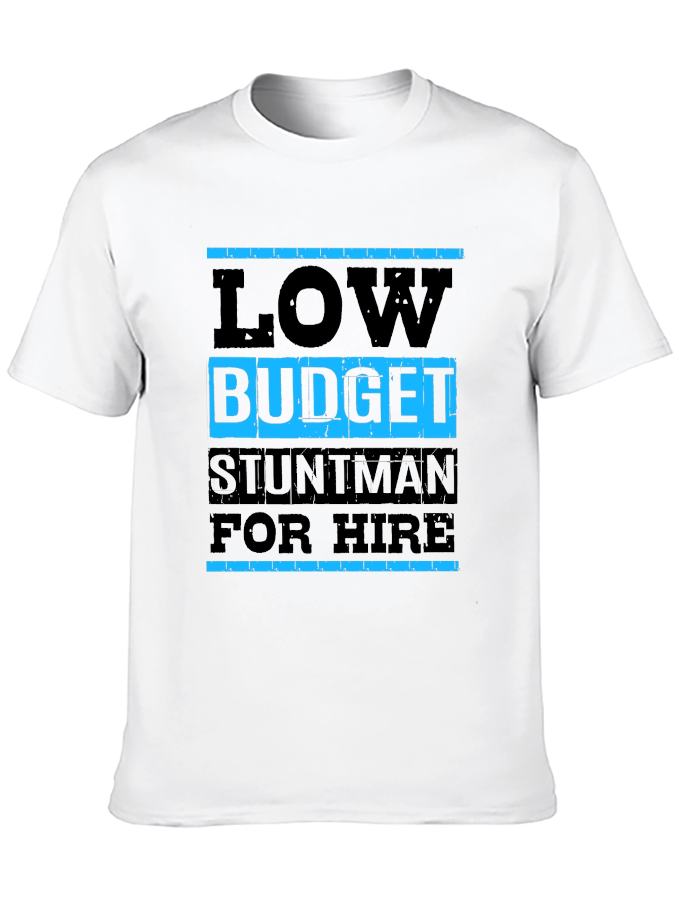 Low Budget Stuntman T-Shirt - Black