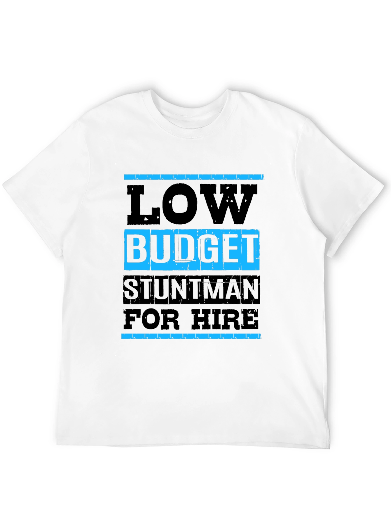 Low Budget Stuntman T-Shirt - Black