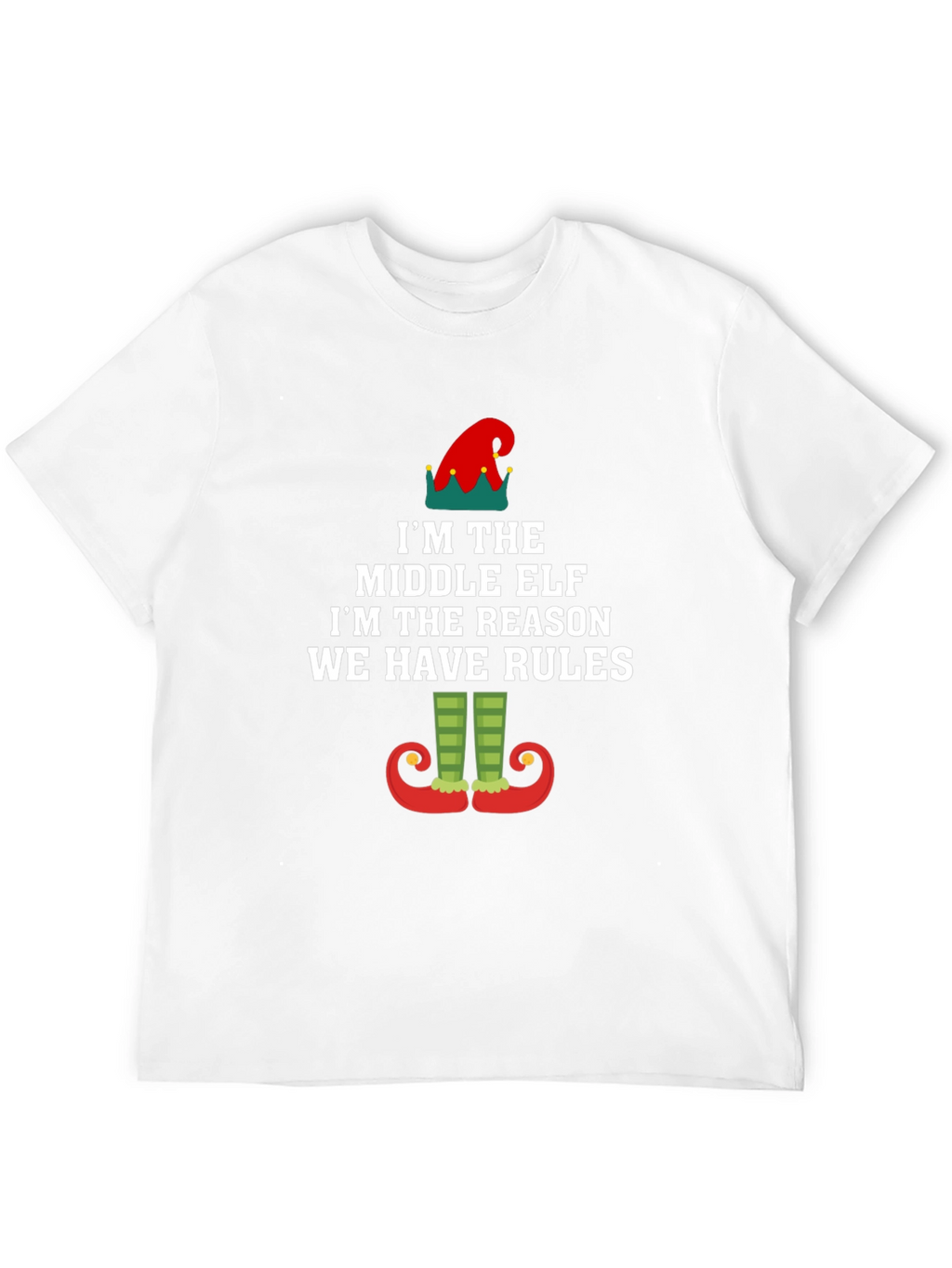 Middle Elf Rules T-Shirt - Funny Holiday Apparel