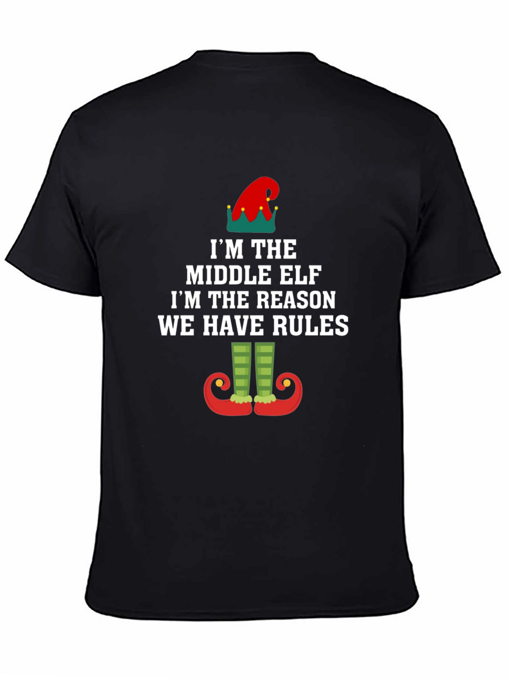 Middle Elf Rules T-Shirt - Funny Holiday Apparel