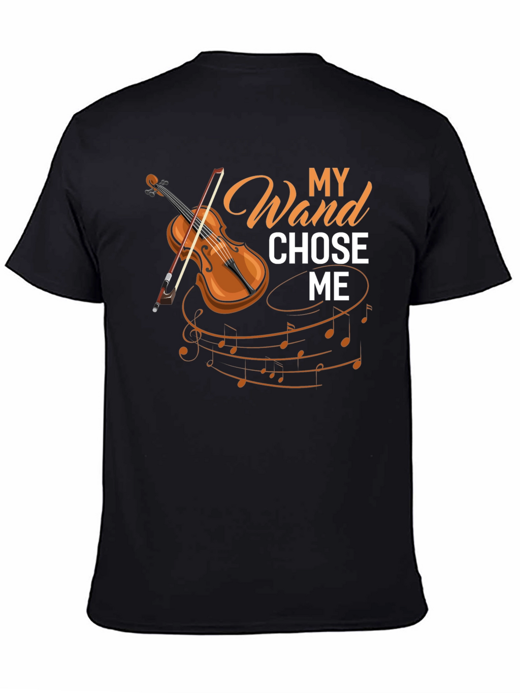 My Wand Chose Me Violin T-Shirt