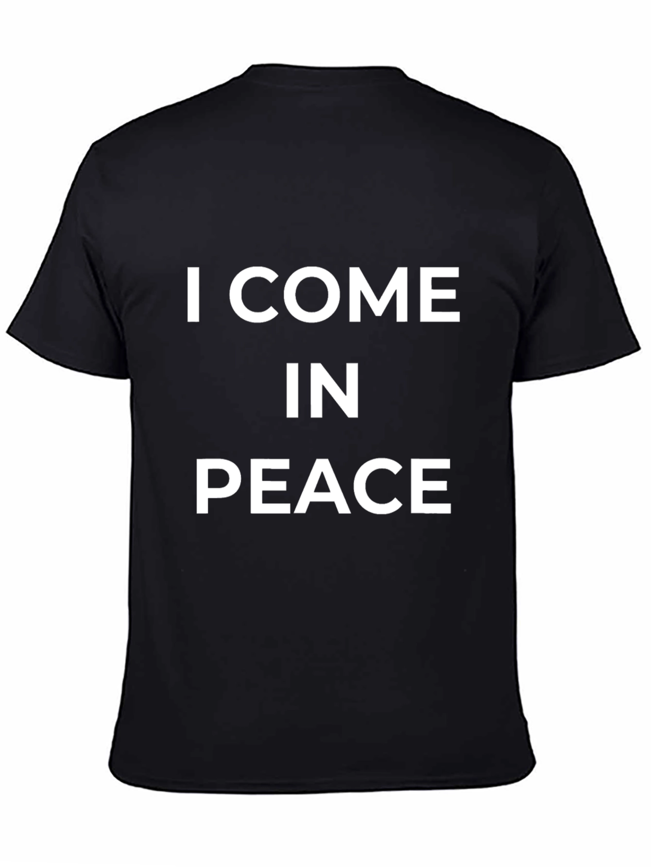 I Come In Peace Graphic T-Shirt
