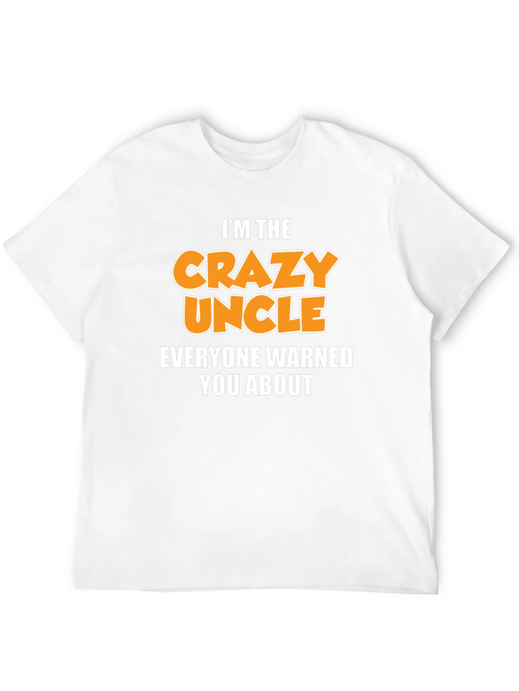 Crazy Uncle Graphic T-Shirt