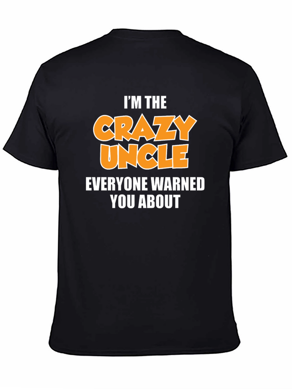 Crazy Uncle Graphic T-Shirt