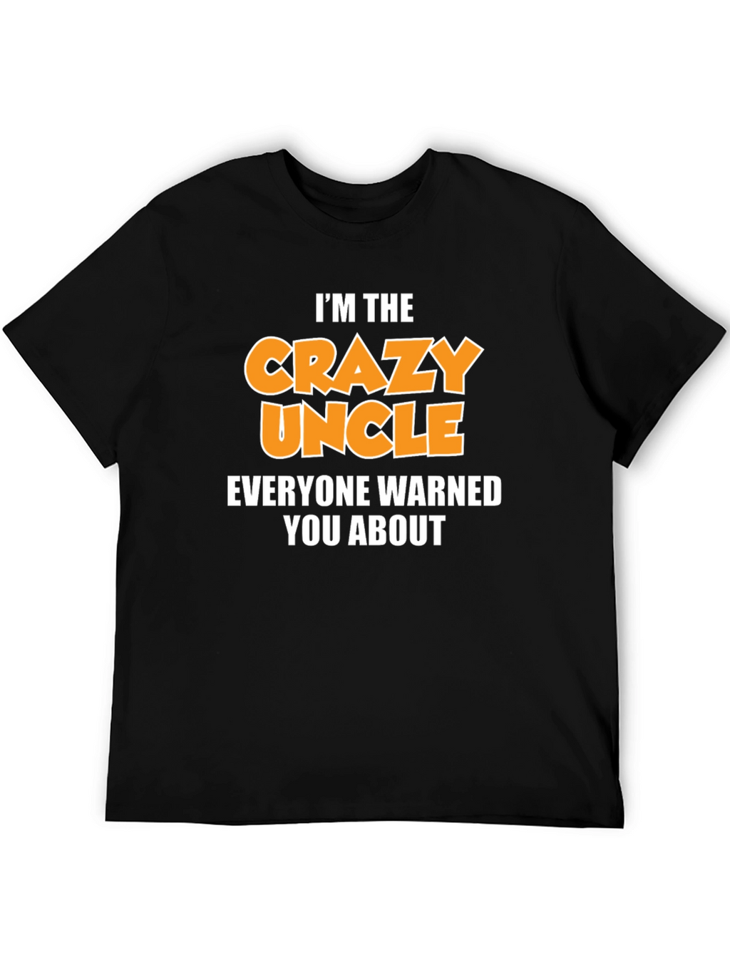 Crazy Uncle Graphic T-Shirt