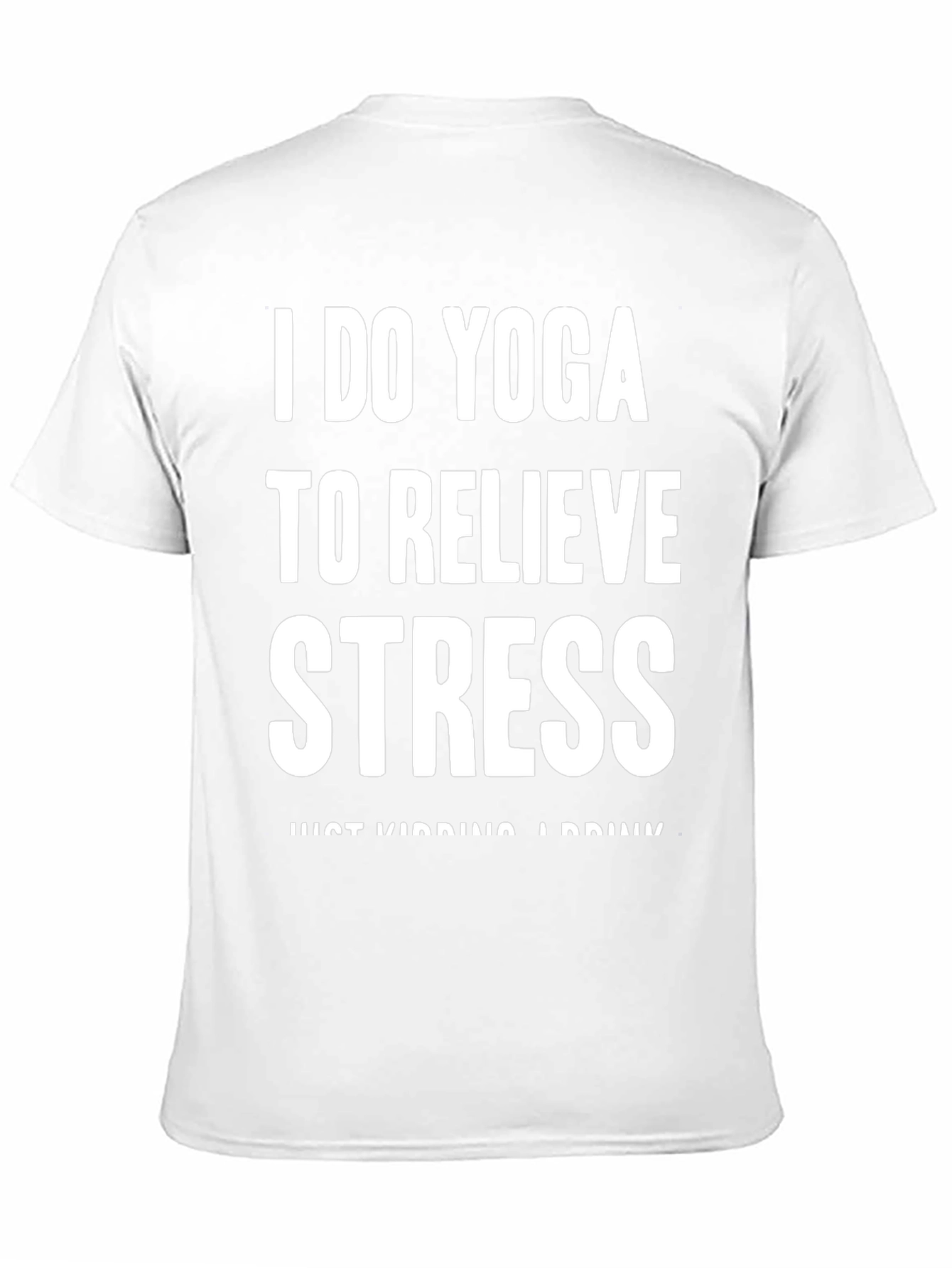 Yoga & Drink T-Shirt: Relieve Stress Humor Tee