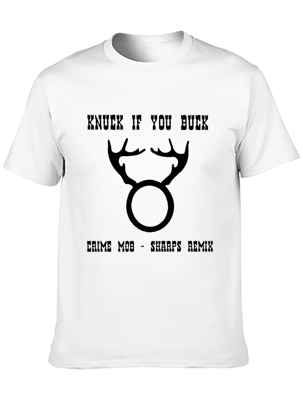 Knuck If You Buck Graphic Tee