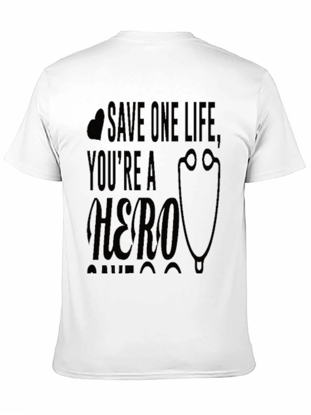 Save One Life Hero Graphic T-Shirt