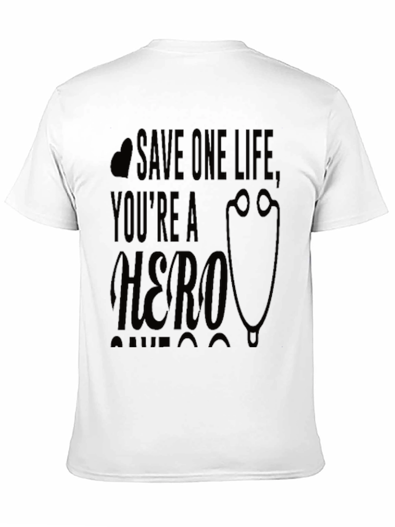 Save One Life Hero Graphic T-Shirt