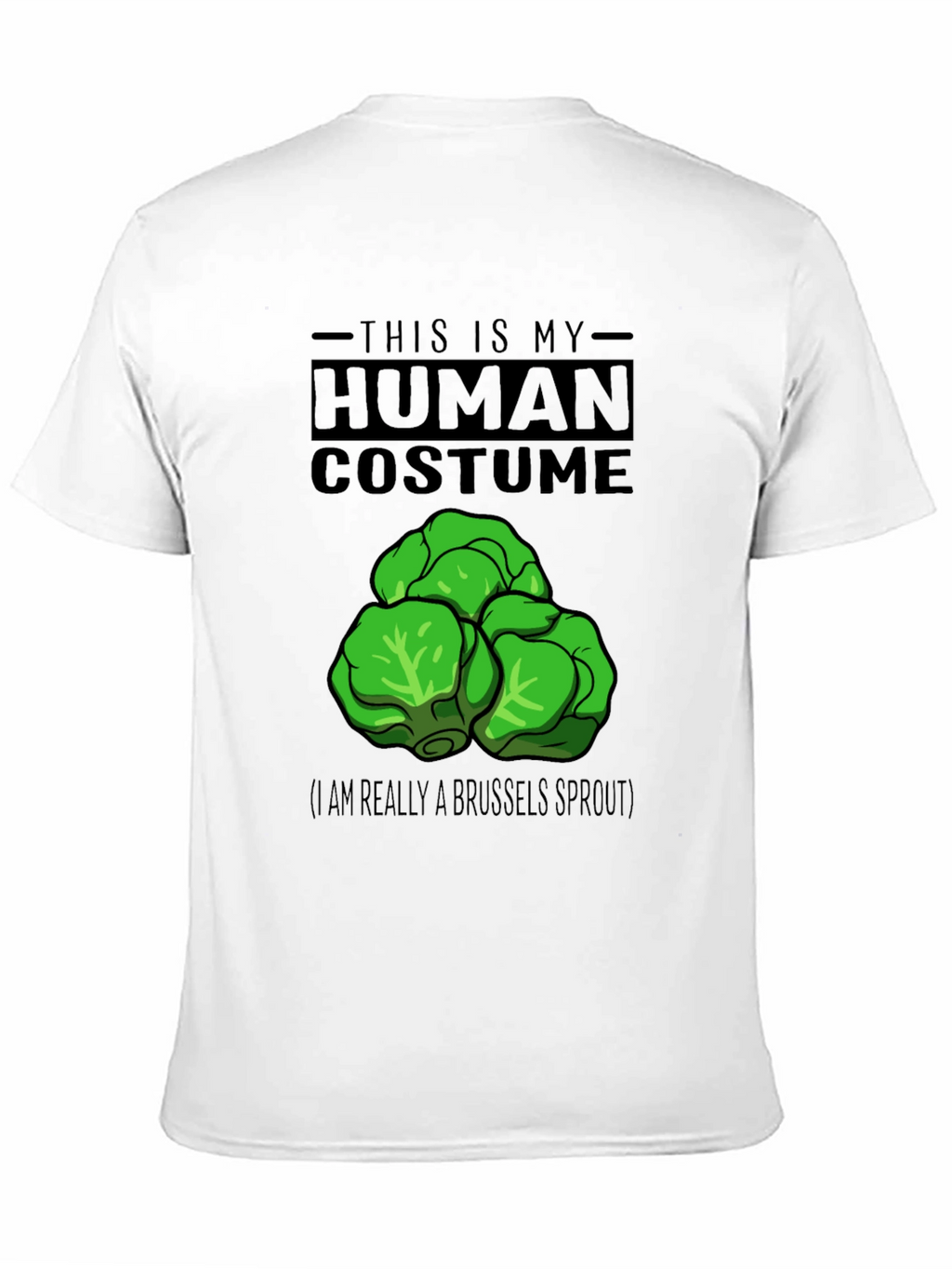 Human Costume Brussels Sprout Graphic T-Shirt