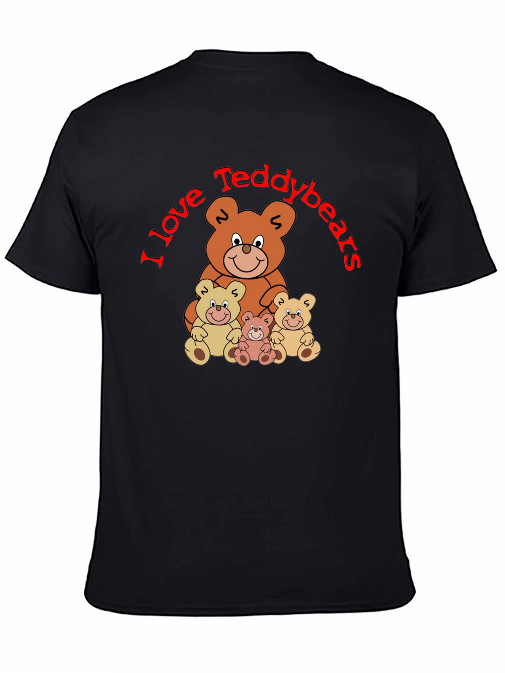 I Love Teddybears Black T-Shirt