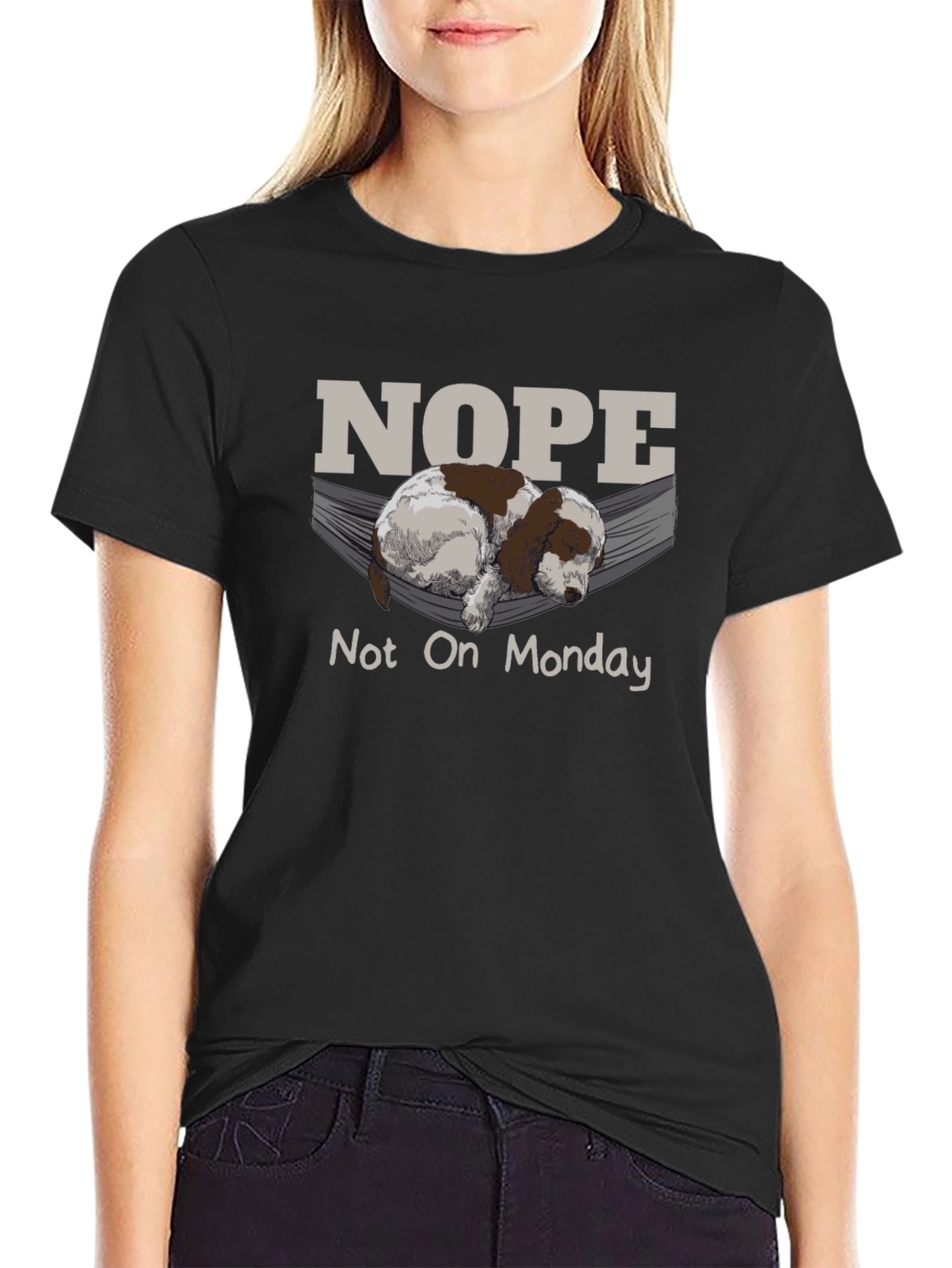 Nope Not On Monday T-Shirt Lazy Dog Hammock