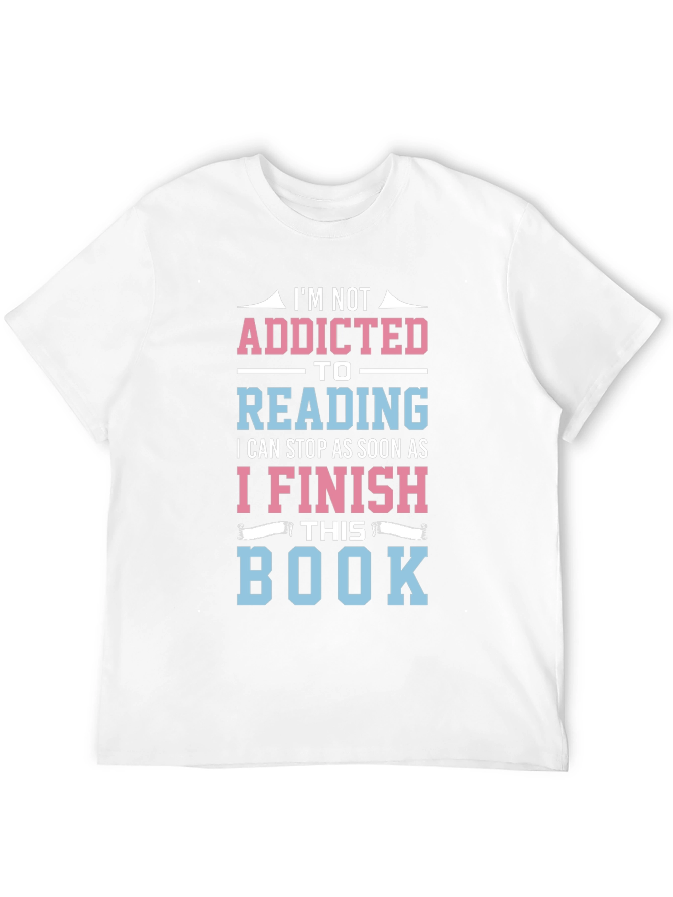 Funny Reading Addict T-Shirt: Just One More Chapter!