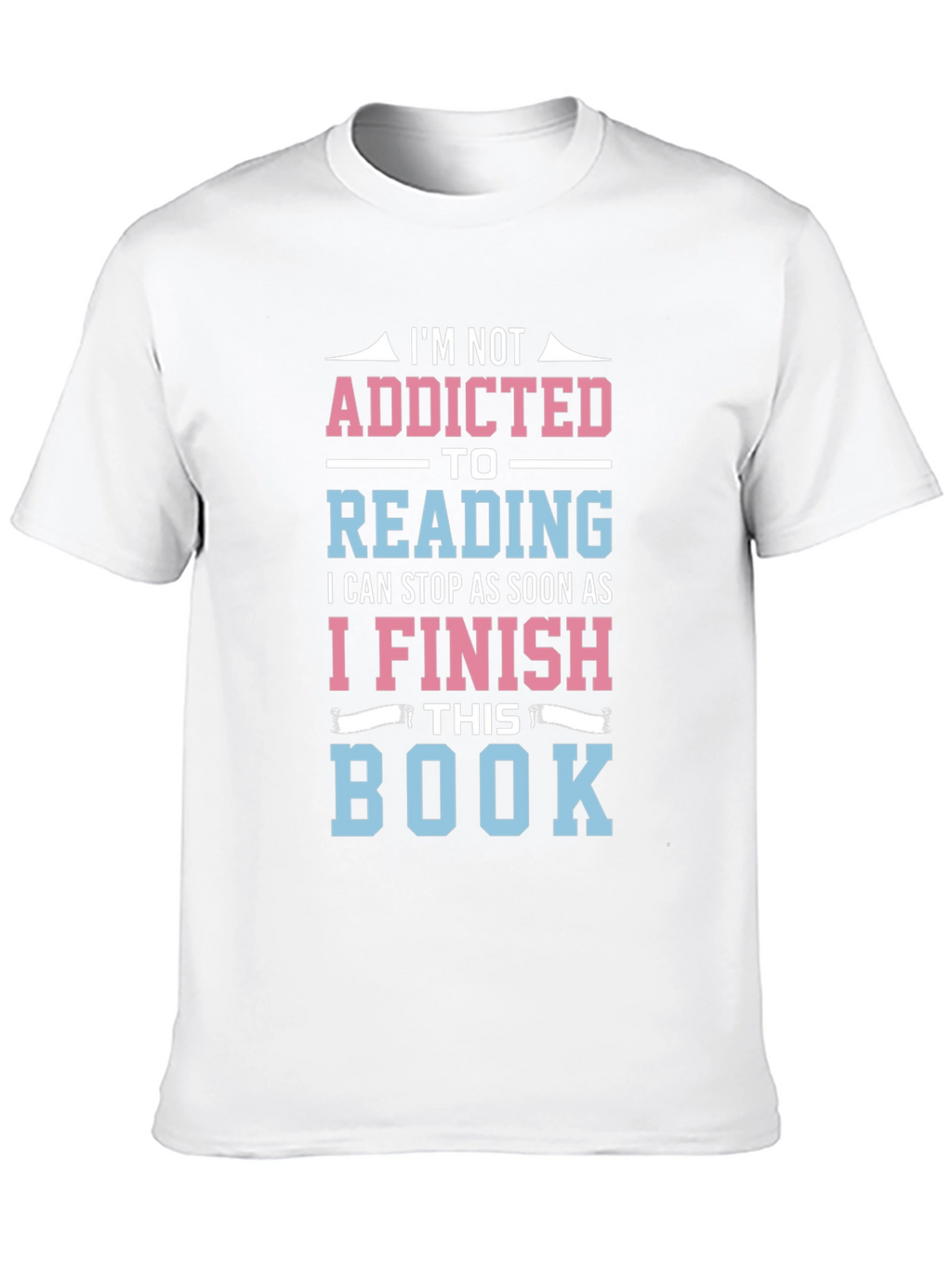 Funny Reading Addict T-Shirt: Just One More Chapter!