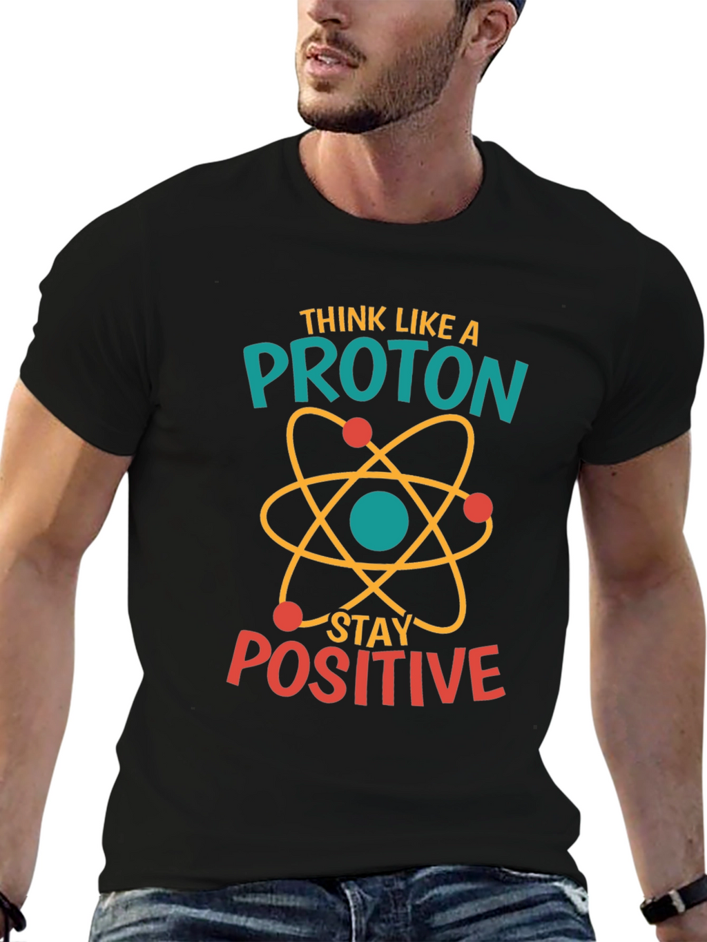 Think Like A Proton Positive Black T-Shirt