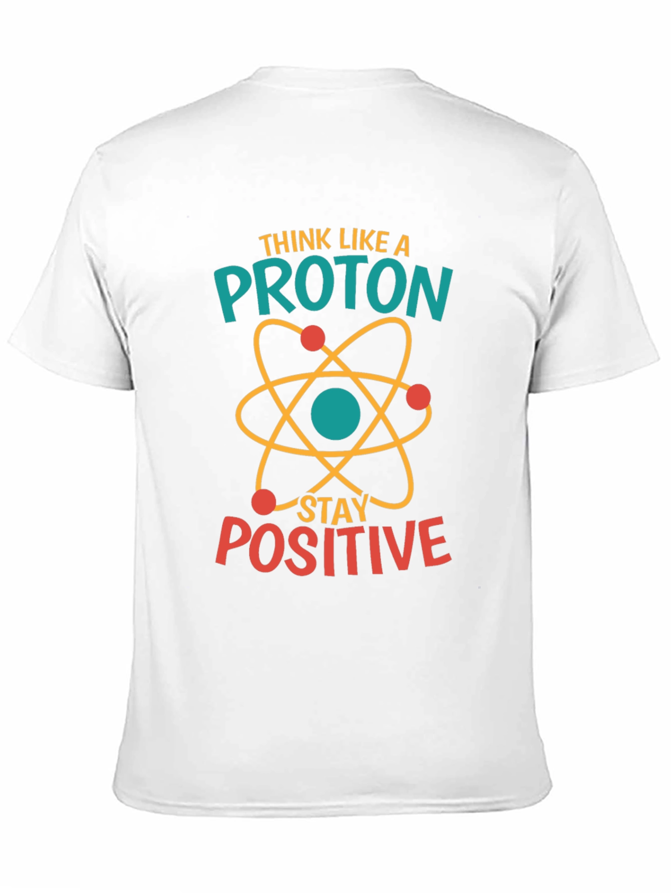 Think Like A Proton Positive Black T-Shirt