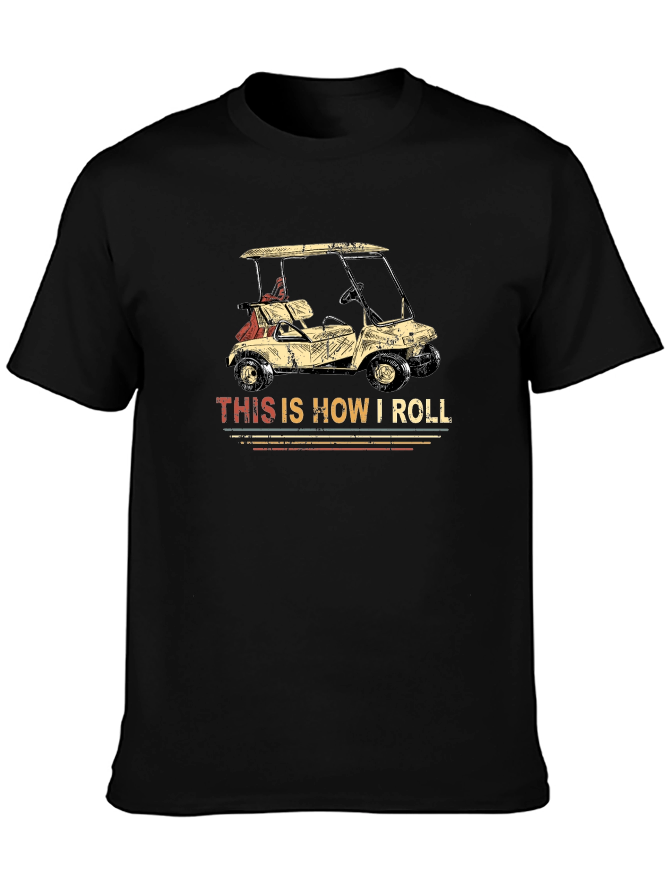 This Is How I Roll Funny Golf Cart T-Shirt