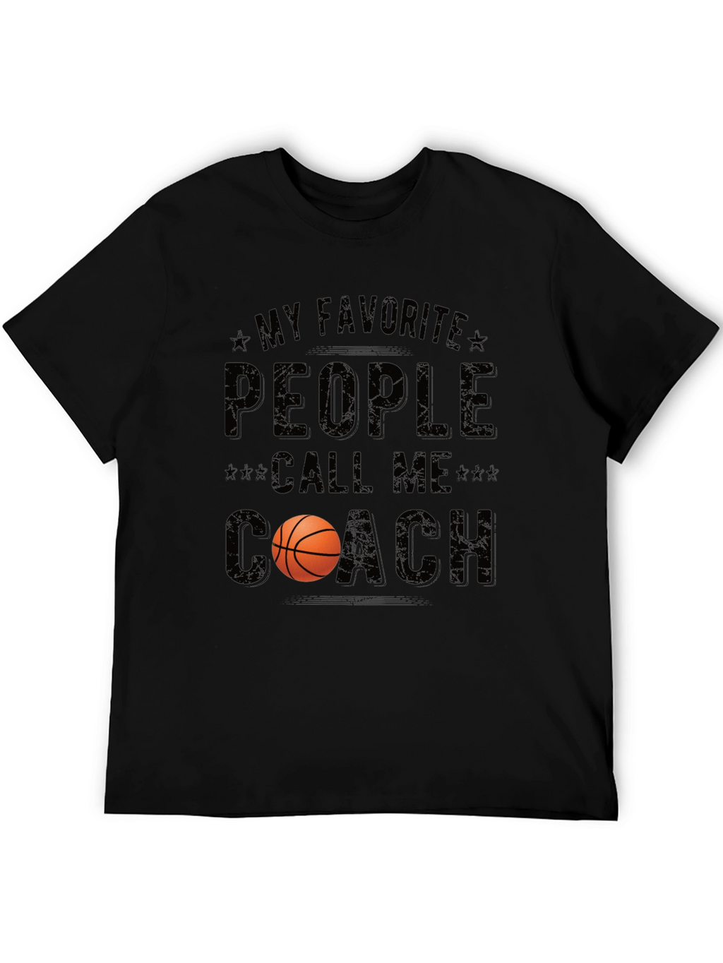 Basketball Coach T-Shirt - Favorite People