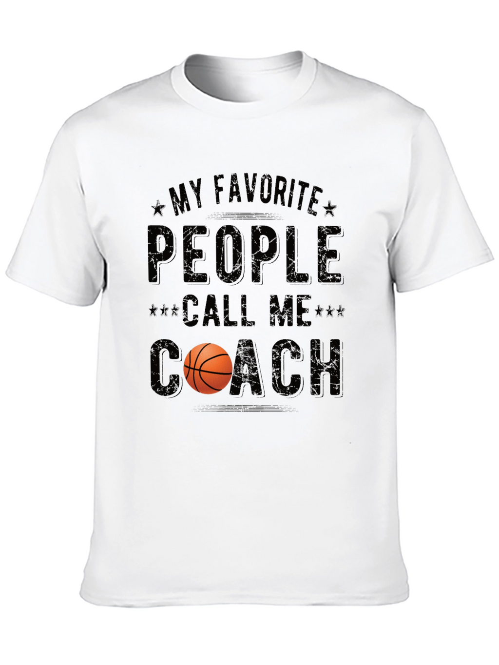 Basketball Coach T-Shirt - Favorite People