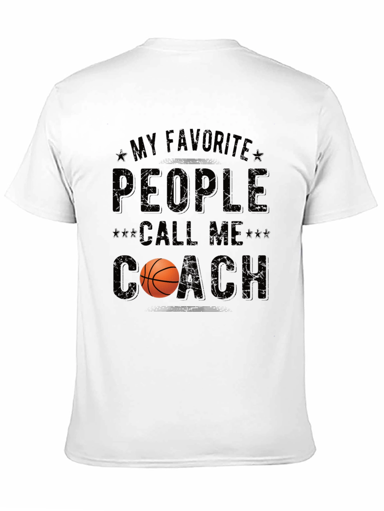 Basketball Coach T-Shirt - Favorite People