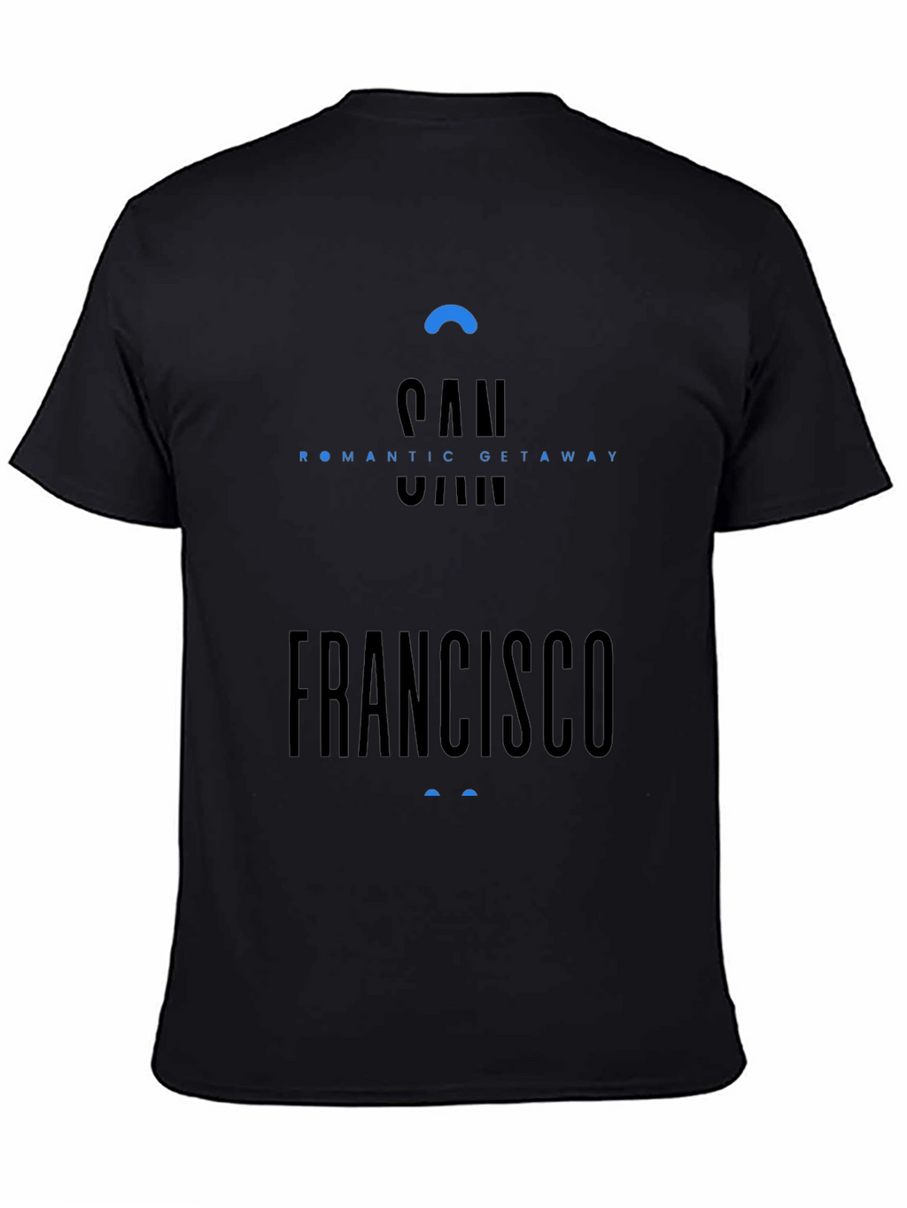 San Francisco Romantic Getaway T-Shirt