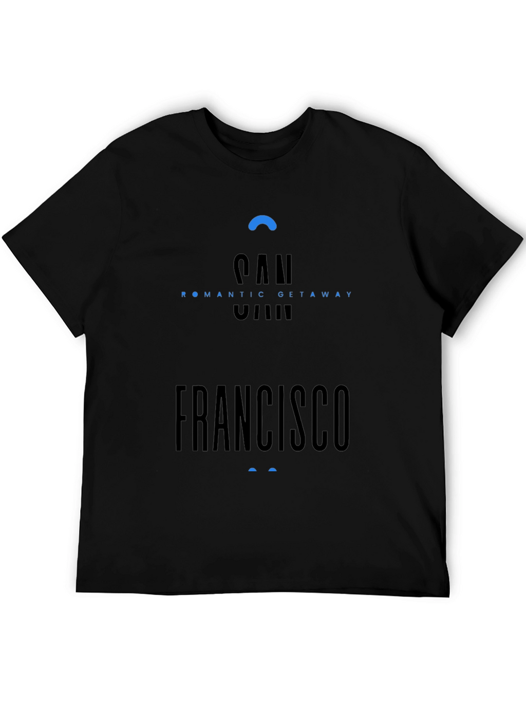 San Francisco Romantic Getaway T-Shirt