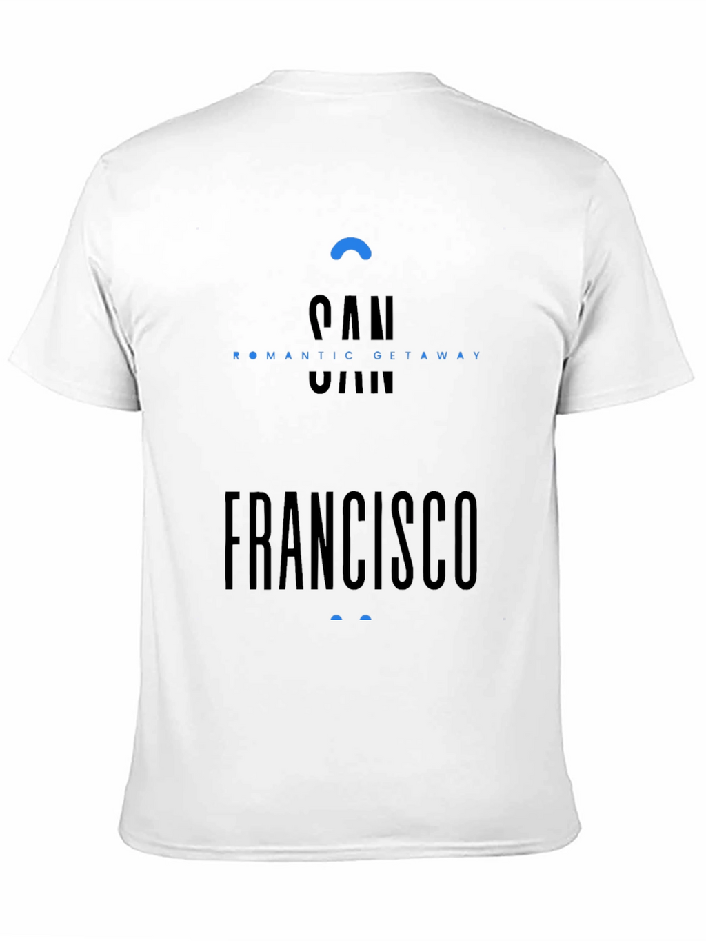 San Francisco Romantic Getaway T-Shirt