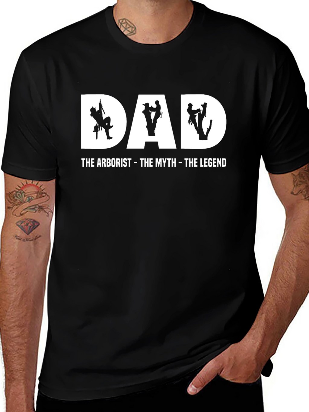 Dad Arborist T-Shirt - The Myth The Legend